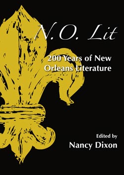 N.O. Lit: 200 Years of New Orleans Literature