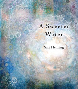 Sweeter Water, A
