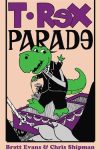 T. Rex Parade