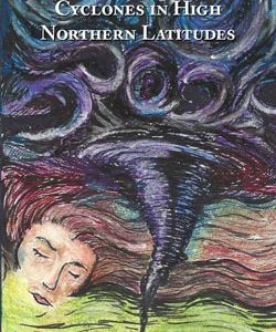 cover for "Cyclones in High Northern Latitudes"