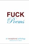 Fuck Poems: An Exceptional Anthology