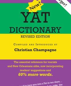 The New Yat Dictionary, Revised Edition